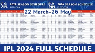 IPL 2024 – Schedule Time Table  Ipl 2024 Start Date Venue amp Full Schedule  Ipl Schedule Update [upl. by Cicily293]