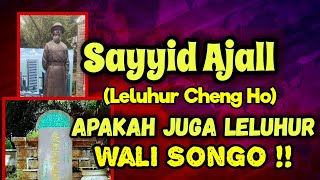 Sayyid Syamsuddin Ajall China Leluhur Cheng Ho Merupakan Leluhur Wali Songo Juga [upl. by Eednahs]