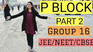 P BLOCK ELEMENTS CLASS 12 PART 2 [upl. by Demb]