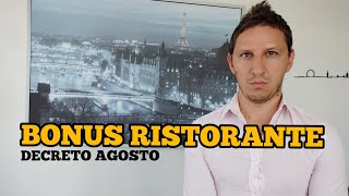 BONUS RISTORANTE e Decreto Agosto FONDO PERDUTO per la filiera della ristorazione [upl. by Fred]