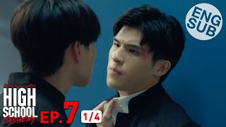 Eng Sub High School Frenemy มิตรภาพคราบศัตรู  EP7 14 [upl. by Anyt]