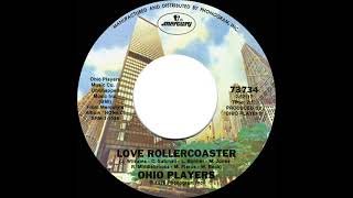 1976 HITS ARCHIVE Love Rollercoaster  Ohio Players a 1 recordstereo 45 single version [upl. by Giarc]