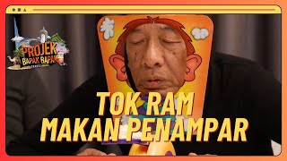 Tok Ram Makan Penampar  Projek Bapak Bapak S3 [upl. by Engeddi]