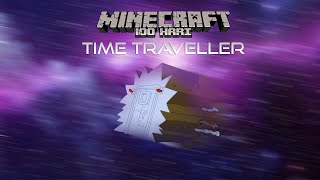 100 Hari di minecraft tapi kita TIME TRAVELLER ⏱️⏱️ Joni Si Penjelajah Ruang dan Waktu Eps 2 [upl. by Odnumde]