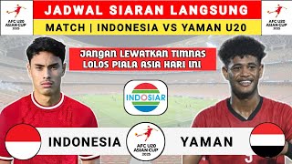 Jadwal Siaran Langsung Kualifikasi Piala Asia U20 2025  Indonesia vs Yaman  Timnas Indonesia Live [upl. by Esilenna677]