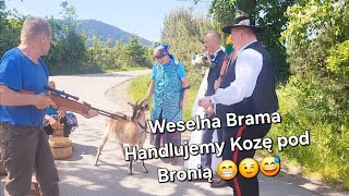 Brama Weselna pod Bronią Handlujemy KOZĘ Zespół TerazMy Tomasz Kulig Drużba Weselna Biesiada [upl. by Courcy]