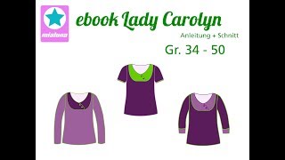 Nähanleitung Shirt Lady Carolyn [upl. by Delamare]