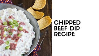 Chipped Beef Dip recipe [upl. by Isiah]