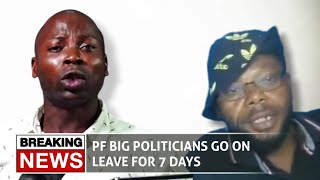 PF Big Politicians Mr Ground amp Chama America Go on Leave for 7 days [upl. by Vanny]