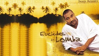 Euclides da Lomba  Desejo Malandro 2000 Album Mix 2017  Eco Live Mix Com Dj Ecozinho [upl. by Yancy]