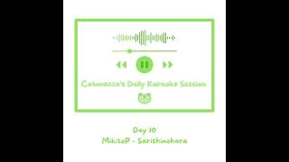 Day 10 Sarishinohara shorts catonecca utaite cover 歌ってみた [upl. by Avilys928]