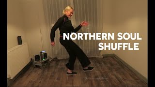 NORTHERN SOUL SHUFFLE [upl. by Woodie143]