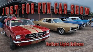 Just For Fun Car Show  Northern Lights Ballroom  Milaca Minnesota Classic Cars amp Trucks [upl. by Alfreda]