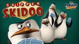 The Penguins of Madagascar  Skipper Skidoo [upl. by Irved]