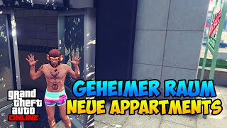 GTA 5 Online NEUE GEHEIME RÄUME  SECRET LOCATION  NEUE APPARTMENTS [upl. by Regdor900]