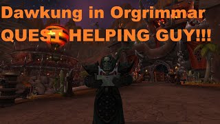 Welcome to Orgrimmar  Quest  World of Warcraft [upl. by Llehcsreh]