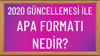 APA Formatı Nedir 2020de Yapılan Değişikliklere Göre APA7 Kaynakça Gösterimi Nasıl Yapılır  1 [upl. by Adniral]