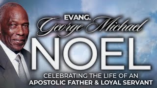 Home Going Service of Evangelist George M Noel [upl. by Esekram]