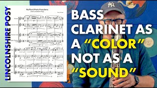 We want Bass Clarinet as a COLOR not a SOUND Lincolnshire Posy Excerpt [upl. by Mastat455]