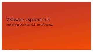 VMware vCenter 65 Windows installation [upl. by Sirkin]