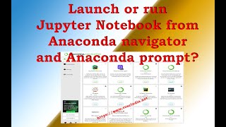 How to launch or run Jupyter Notebook from anaconda navigator and anaconda prompt [upl. by Ieso]