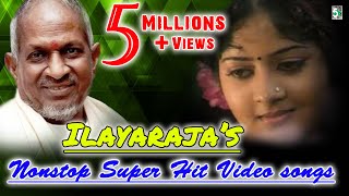 இளையராஜா Nonstop Super Hit Video Songs  YouTube Music [upl. by Nya]