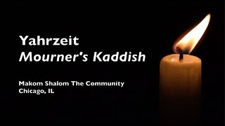 Community Yahrzeit Mourners Kaddish [upl. by Schindler933]