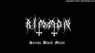 Rimmon  Haggard Retaliation Syrian Black Metal [upl. by Linell816]