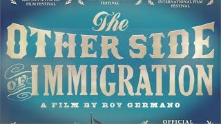 Trailer  The Other Side of Immigration directed by Roy Germano [upl. by Ynotna]