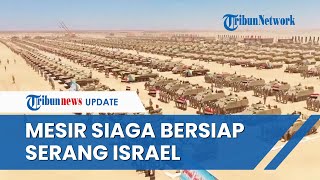 Wilayah Zionis Terancam Eks Perwira IDF Wantiwanti Mesir Sedang Siapkan Pasukan Serang Israel [upl. by Aleak537]