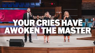 Your Cries Have Awoken The Master LIVE  Grace Brumley Joseph Larson and Martha Borg [upl. by Shapiro]