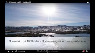 Språkhistorie del 2  Språkstrid [upl. by Adiazteb]