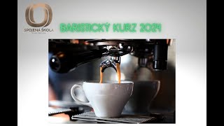 Baristický kurz 2024 KOc [upl. by Anderea]