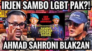 SAMBO LGBT JUDI KAISAR POLISI SEMUA DI BONGKAR AHMAD SAHRONI‼️  Deddy Corbuzier Podcast [upl. by Noit156]