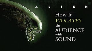 How ALIEN 1979 Uses SOUND DESIGN to Dismantle Our Humanity  AudioBioMechanics  An Analysis [upl. by Nueoht]