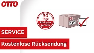 Unsere Rückgabegarantie 30 Tage kostenlose Rücksendung  Lieferung amp Rücksendung  Service bei OTTO [upl. by Appolonia]