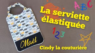 tuto couture maternelle ecole  La serviette élastiquée  cindylacouturiere [upl. by Arne284]