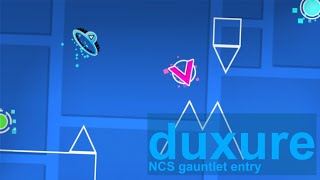 duxure  NCS gauntlet entry layout geometry dash 2206 [upl. by Wolfgang]