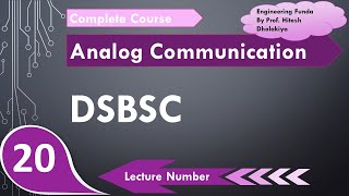 Double Sideband Suppressed Carrier DSBSC Basics Working Circuit Waveform amp Impotence Explained [upl. by Jaquenette]