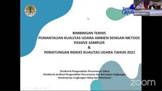 Bimbingan Teknis Passive Sampler Tahun 2021 [upl. by Yelsa311]