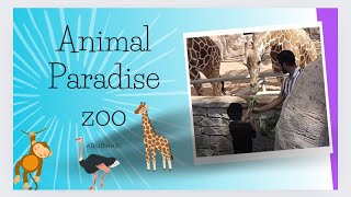 Animal Paradise zoo in Abudhabi [upl. by Daus]