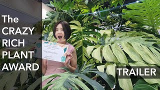 The Crazy Rich Plant Award Lanna Exotic Plant Show Chiangmai  Trailer [upl. by Viki]