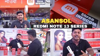 Redmi Note 13 Series With Durgapuja Offer Asansol Mi Store Shreeinfocom Asansol Bus Stand [upl. by Kessiah]