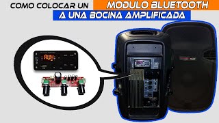 Tutorial Paso a Paso Agregar Bluetooth a Tu Bocina Activa [upl. by Nerej]