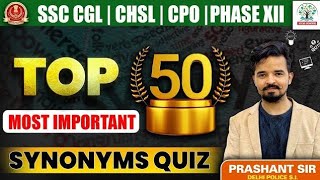 SSC Exams 2024 Most imp Vocabulary 📄  Quiz Practice  Synonyms For SSC EXAMS  Prashant Sir [upl. by Sibby54]