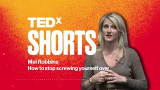 How to stop screwing yourself over  Mel Robbins  TEDxSF [upl. by Litsyrk]