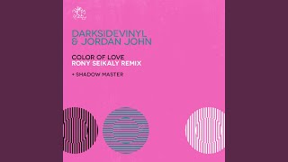 Color Of Love Rony Seikaly Remix [upl. by Brenton]