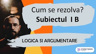 Logica si argumentare  Cum se rezolva subiectul I B 10 variante [upl. by Elizabeth]