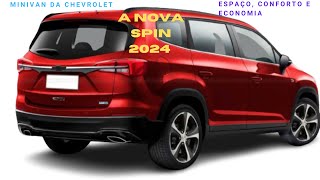 A Nova Spin 2024 uma Minivan da Chevrolet [upl. by Welcher]