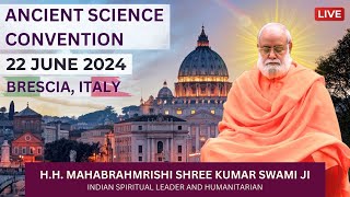 Mahabrahmrishi Shree Kumar Swami Ji LIVE at Prabhu Kripa Dukh Nivaran Samagam ITALY [upl. by Pagas]